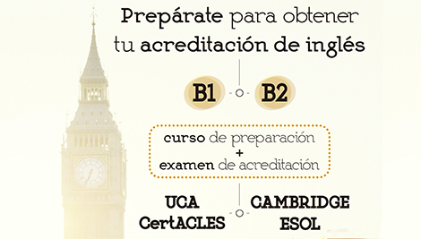 Nuevos paquetes formativos de inglés destinados a la superación de las pruebas de acreditación de nivel B1 y B2